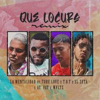 Que Locura (Remix)