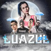 Luazul #1 (feat. Casluh e Pelé Milflows)