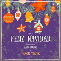 Feliz Navidad Y Próspero Año Nuevo De Faron Young, Vol. 1