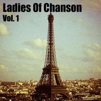 Ladies Of Chanson, Vol. 1