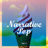 Narrative Pop, Vol. 3