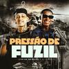 DJ Ruan do Primeiro - Pressão de Fuzil