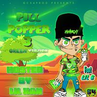 PILL POPPER 3 (GREEN VERSION)