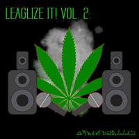 Legalize It! Vol. 2: Urban Dwellaz (Digitally Remastered)