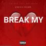 Break My Heart