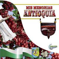 Mis Memorias Antioquia