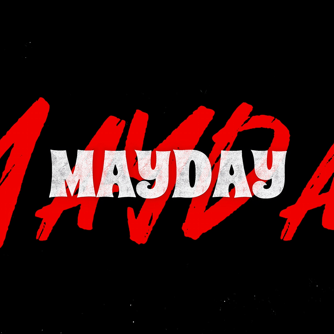 MAYDAY