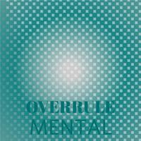 Overrule Mental