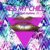 Kiss My Chill