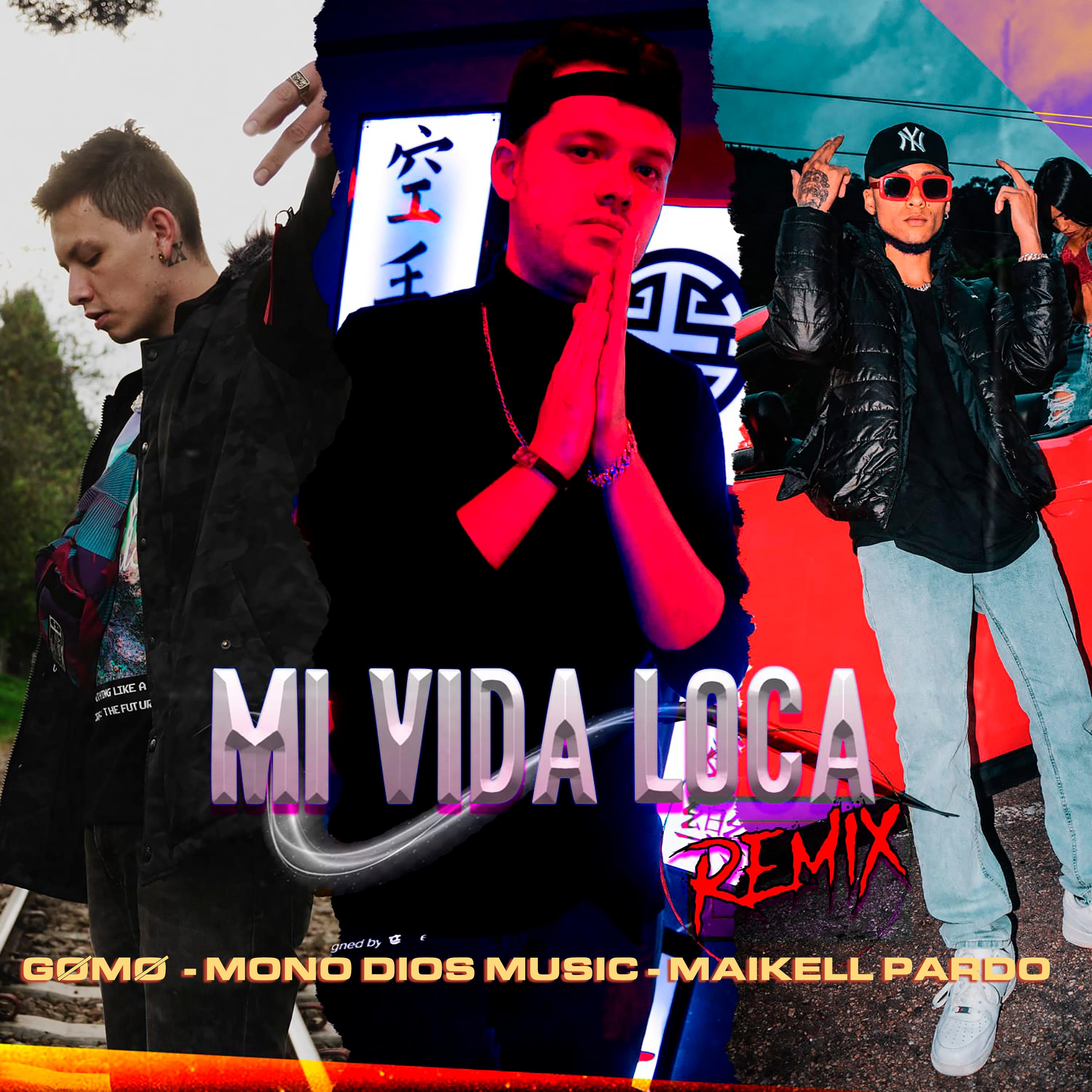 Mi Vida Loca (Remix)