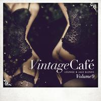 Vintage Café - Lounge & Jazz Blends (Special Selection), Pt. 9