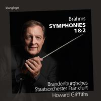 Johannes Brahms: Symphonies 1 & 2