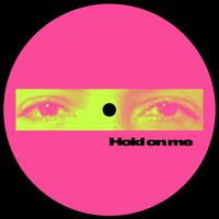 Hold on Me (Deep & Instrumentals Mixes)