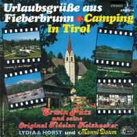 Urlaubsgrüße aus Fieberbrunn - Camping in Tirol