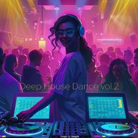 Deep House Dance vol.2