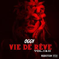 Vie de Rêve Vol. I & II (Réédition)