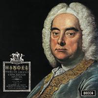 Handel: Concerti Grossi, Op. 6 Nos. 7–11