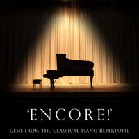 'Encore' - Gems from the Classical Piano Repertoire