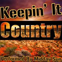 Midday Sun - I May Never Get to Heaven