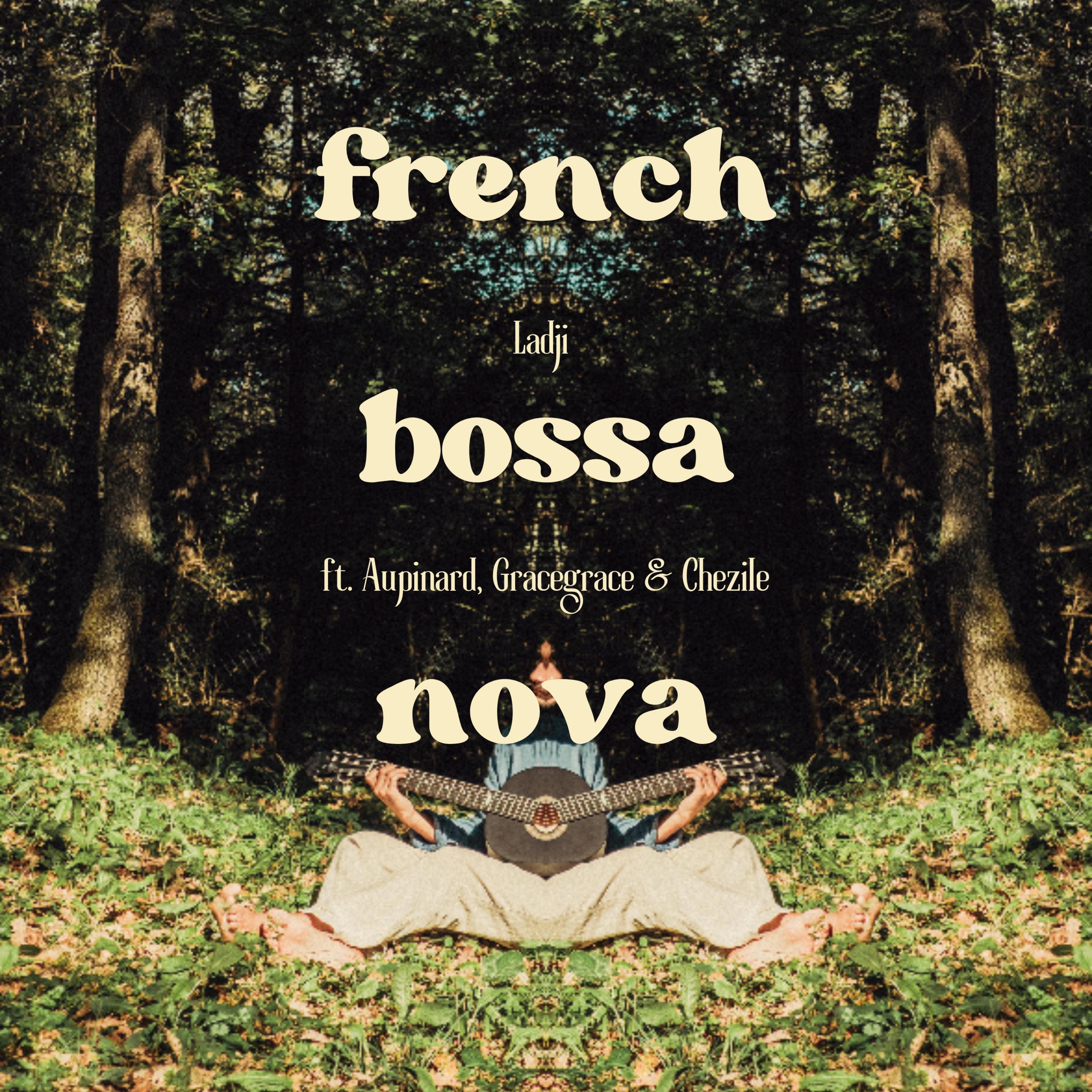 FRENCH BOSSA NOVA (feat. gracegrace)