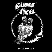 Blades of Steel (Instrumentals)