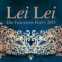 Lei Lei - Die Faschings Party 2015