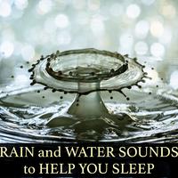 Drops from Heaven - Rain and Water Sounds to Help You Meditate and Sleep Better, and to Promote Healthy Stress-Free Living and Study Success through Mindfulness and Relaxation