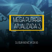 Mega Put4ria Atualizada 3