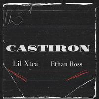 Castiron (feat. Ethan Ross)