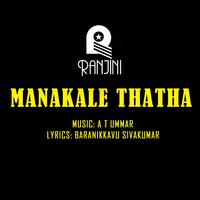 Manakale Thatha (Original Motion Picture Soundtrack)