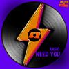 KASIO - Need You