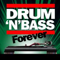 Drum n' Bass Forever