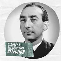 Stanley & Orchestra Selection