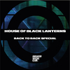 House Of Black Lanterns - Summon Like This