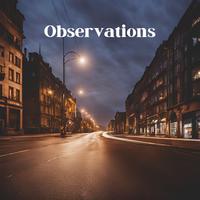 Observations