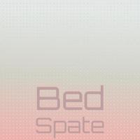 Bed Spate