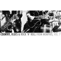 Country, Blues & Rock 'N' Roll from Memphis, Vol. 7