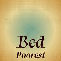 Bed Poorest