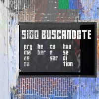 Sigo Buscándote (feat. Prymanena & Heber)