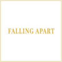 Falling Apart