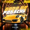 MC Sam Da PS - Dono da Porsche