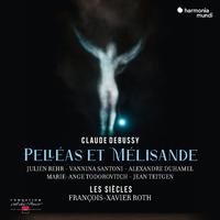 Debussy: Pelléas et Mélisande