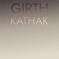 Girth Kathak