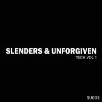 Slenders & Unforgiven Traxx, Vol. 1