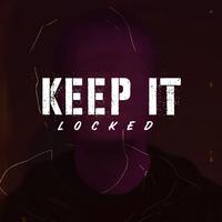 KEEP IT LOCKED (feat. JJM)