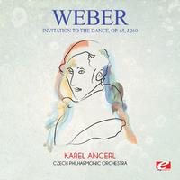 Weber: Invitation to the Dance, Op. 65, J.260 (Digitally Remastered)