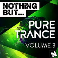 Nothing But... Pure Trance, Vol. 3