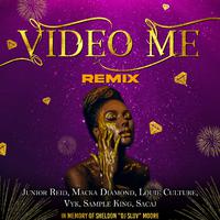 Video Me (Remix)