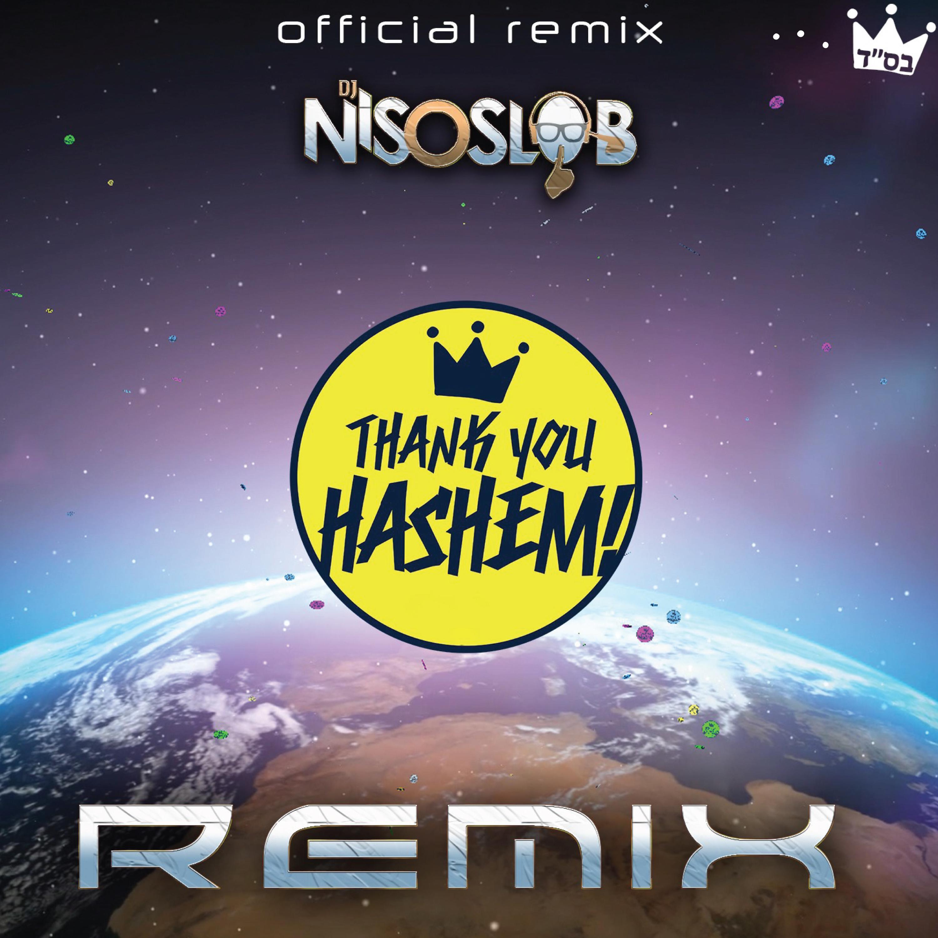 Thank You Hashem (DJ Niso Slob Remix)