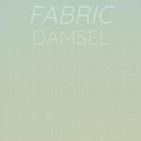 Fabric Damsel